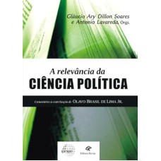 RELEVANCIA DA CIENCIA POLITICA, A - COMENTARIOS A CONTRIBUICAO DE OLAVO BRA - 1