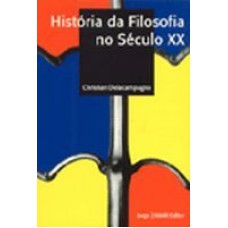 HISTÓRIA DA FILOSOFIA NO SÉCULO XX