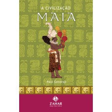 A CIVILIZAÇÃO MAIA