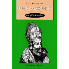 SANTO AGOSTINHO EM 90 MINUTOS