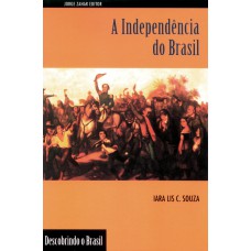 A INDEPENDÊNCIA DO BRASIL