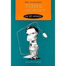 TURING E O COMPUTADOR EM 90 MINUTOS