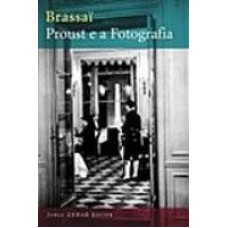 PROUST E A FOTOGRAFIA