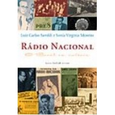 RÁDIO NACIONAL - BRASIL EM SINTONIA, O