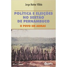 POLITICA E ELEICOES NO SERTAO PERNAMBUCANO - 1