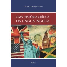 UMA HISTORIA CRITICA DA LINGUA INGLESA