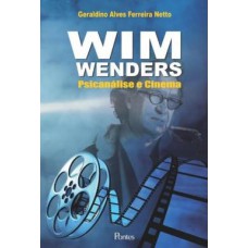 WIM WENDERS - PSICANALISE E CINEMA