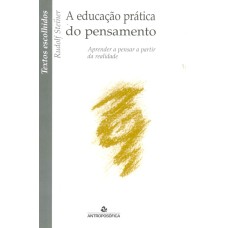 EDUCACAO PRATICA DO PENSAMENTO, A - 4