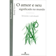 AMOR E SEU SIGNIFICADO NO MUNDO, O - 1