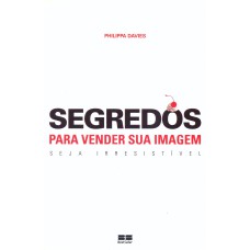 SEGREDOS PARA VENDER SUA IMAGEM