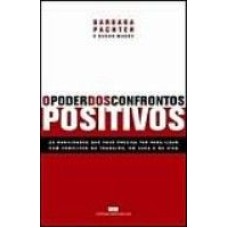 PODER DOS CONFRONTOS POSITIVOS, O