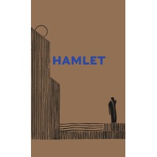 A TRAGÉDIA DE HAMLET, PRÍNCIPE DA DINAMARCA