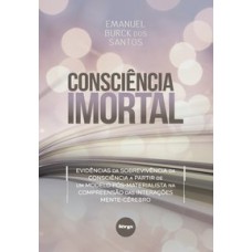 CONSCIÊNCIA IMORTAL