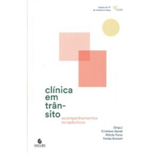 Clínica em trânsito: acompanhamentos terapêuticos