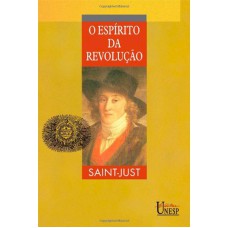 O ESPÍRITO DA REVOLUÇÃO - E DA CONSTITUIÇÃO NA FRANÇA