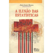 A ILUSÃO DAS ESTATÍSTICAS