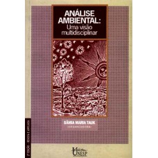 ANÁLISE AMBIENTAL - UMA VISÃO MULTIDISCIPLINAR