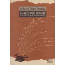 UM ELDORADO ERRANTE - SÃO PAULO NA FICÇÃO HISTÓRICA DE OSWALD DE ANDRADE