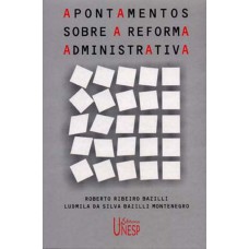 APONTAMENTOS SOBRE A REFORMA ADMINISTRATIVA