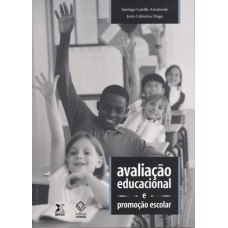 AVALIAÇÃO EDUCACIONAL E PROMOÇÃO ESCOLAR