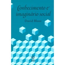 CONHECIMENTO E IMAGINÁRIO SOCIAL