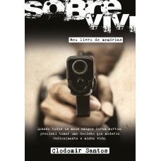 SOBREVIVI: MEU LIVRO DE MEMÓRIAS