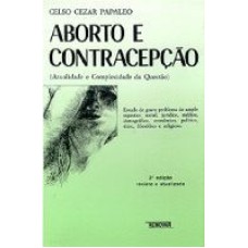 ABORTO E CONTRACEPCAO