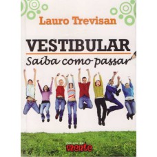 VESTIBULAR - SAIBA COMO PASSAR - 1ª