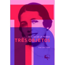 TRÊS OBJETOS