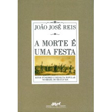 A MORTE É UMA FESTA