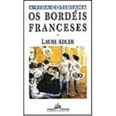 BORDEIS FRANCESES, OS