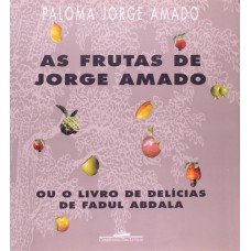 AS FRUTAS DE JORGE AMADO