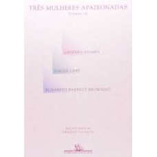 TRÊS MULHERES APAIXONADAS