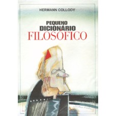 PEQUENO DICIONÁRIO FILOSÓFICO