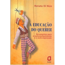 EDUCAÇÃO DO QUERER