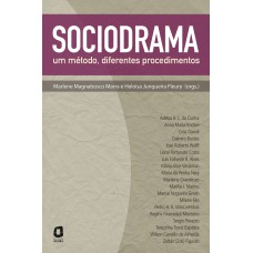 SOCIODRAMA: UM MÉTODO, DIFERENTES PROCEDIMENTOS