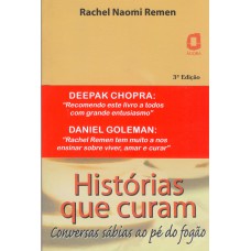 HISTÓRIAS QUE CURAM: CONVERSAS SÁBIAS AO PÉ DO FOGÃO