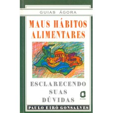 MAUS HÁBITOS ALIMENTARES