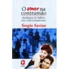 AMOR NA CONTRAMAO, O - MUDANCA DE HABITO NOS...