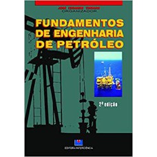 FUNDAMENTOS DE ENGENHARIA DE PETROLEO - 2ª