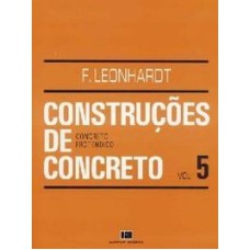 CONSTRUCOES DE CONCRETO - VOL 5 - CONCRETO PROTENTIDO