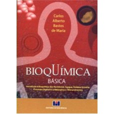 BIOQUIMICA BASICA - INTRODUCAO A BIOQUIMICA DOS HORM...