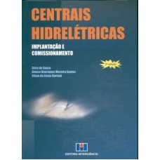 CENTRAIS HIDRELETRICAS: IMPLANTACAO E COMISSIONAMENTO - 2