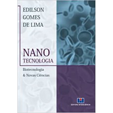 NANOTECNOLOGIA - BIOTECNOLOGIA E NOVAS CIENCIAS - 1