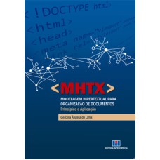 < MHTX > MODELAGEM HIPERTEXTUAL PARA ORGANIZACAO DE DOCUMENTOS - PRINCIPIOS