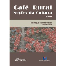 CAFÉ RURAL - NOÇÕES DA CULTURA