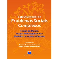 ESTRUTURAÇÃO DE PROBLEMAS SOCIAIS COMPLEXOS