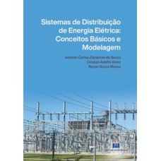 Sistemas de distribuição de energia elétrica: conceitos básicos e modelagem