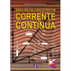 ANÁLISE DE CIRCUITOS EM CORRENTE CONTÍNUA