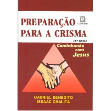 CAMINHANDO COM JESUS - 5 ANO - PREPARACAO PARA CRISMA